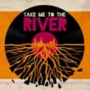 Take Me To the River Live